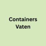Containers-Vaten