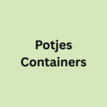 Potjes Containers